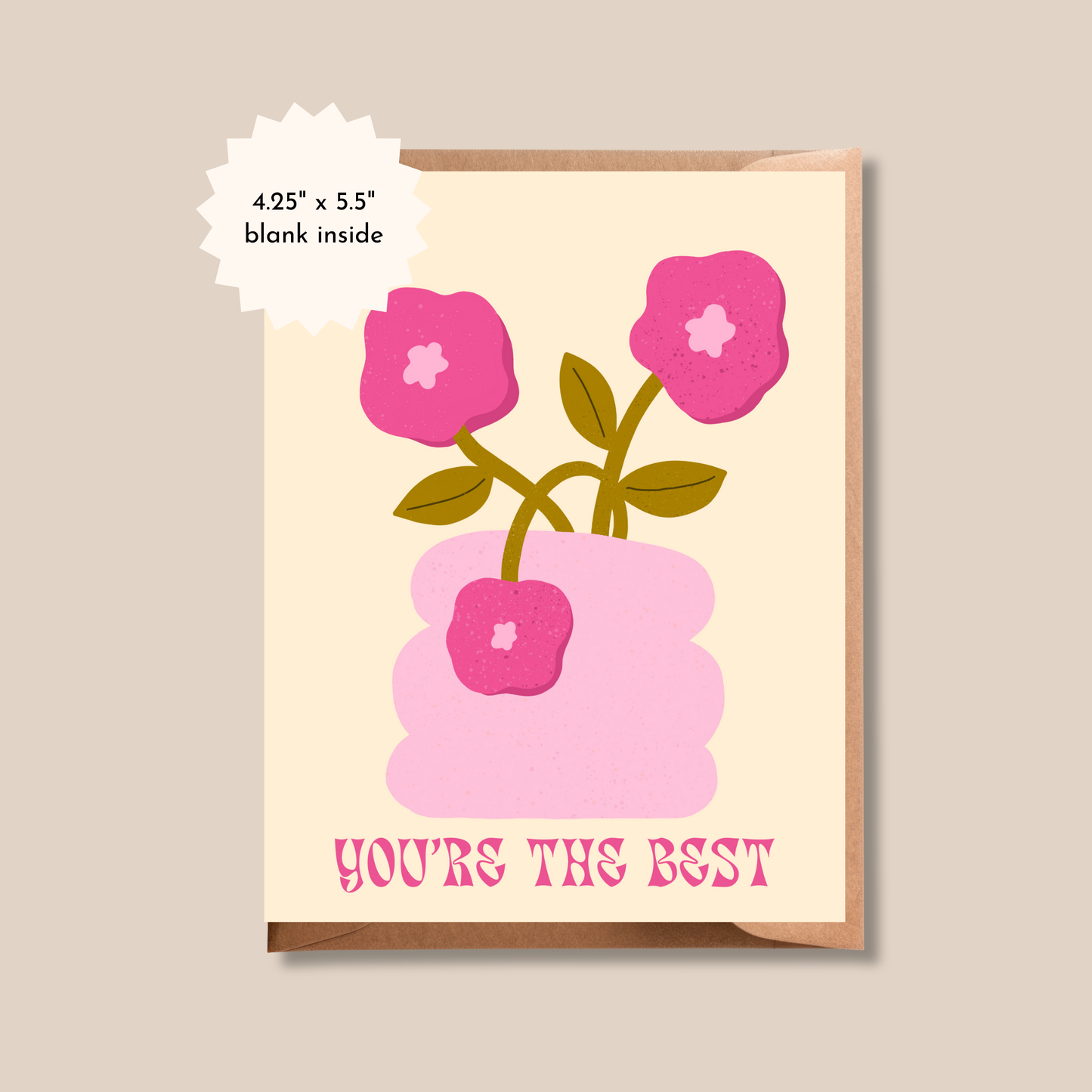 Pink You’re the Best Greeting Card