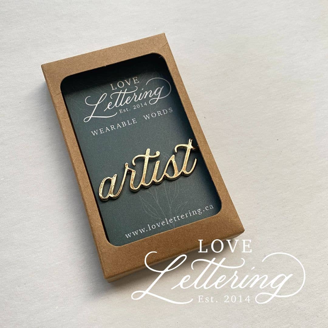 Wearable Words Gold Plated Pin- Artist