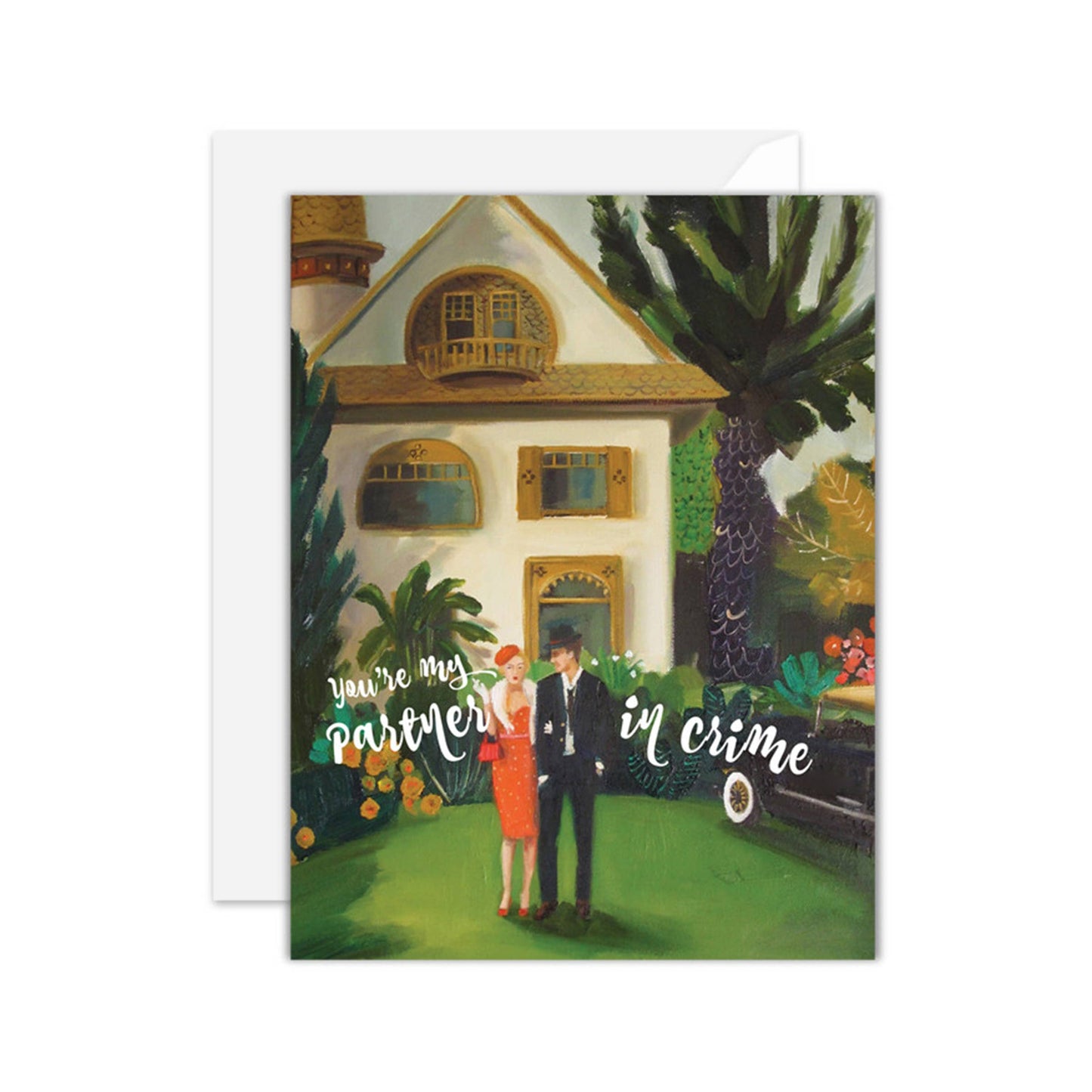 You're My Partner In Crime Card