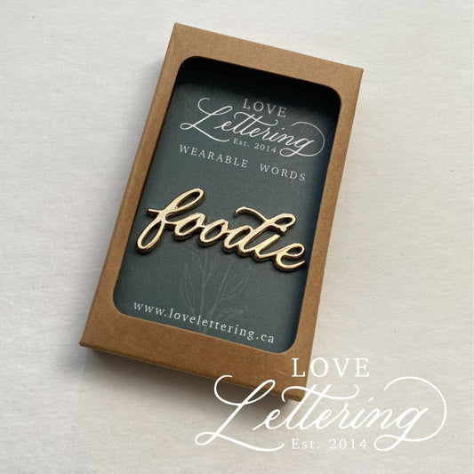 Wearable Words Gold Plated Pin- Foodie