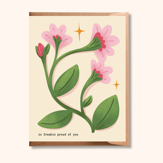 So Freakin Proud Greeting Card