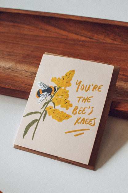 You’re the Bees Knees Card