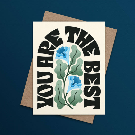You Are The Best Card