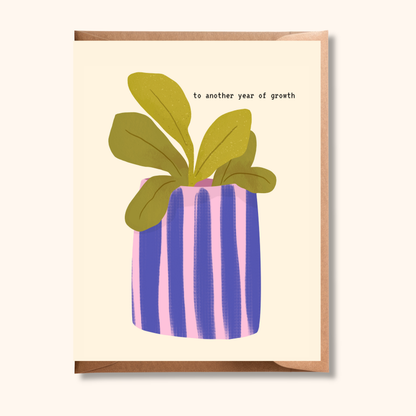 Another Year of Growth Greeting Card