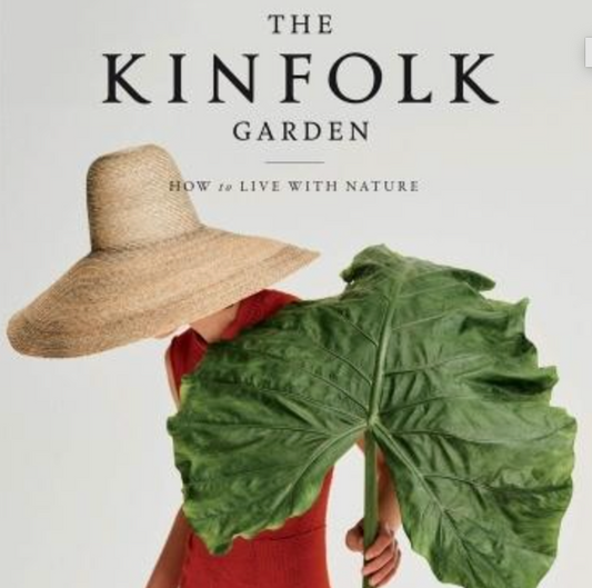 Kinfolk Garden